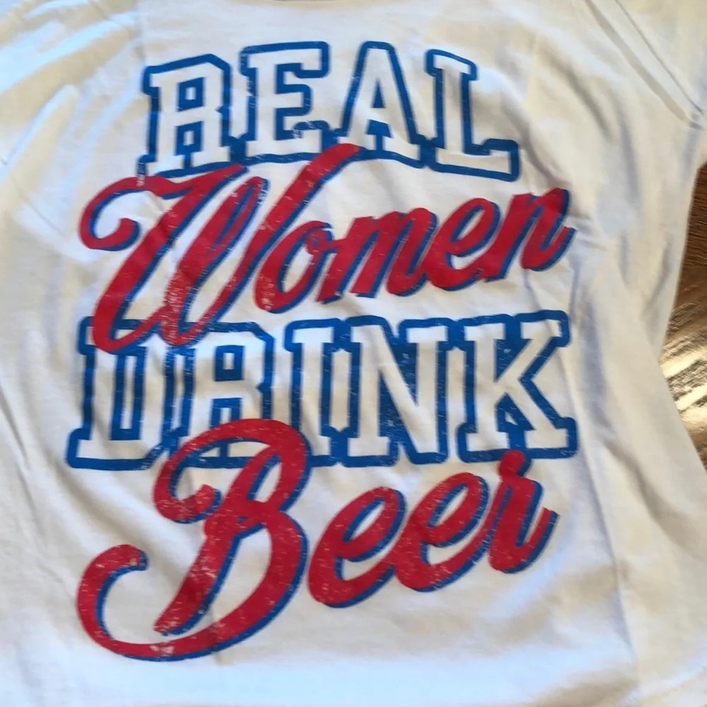 Real Women Drink Beer Tee Shirt